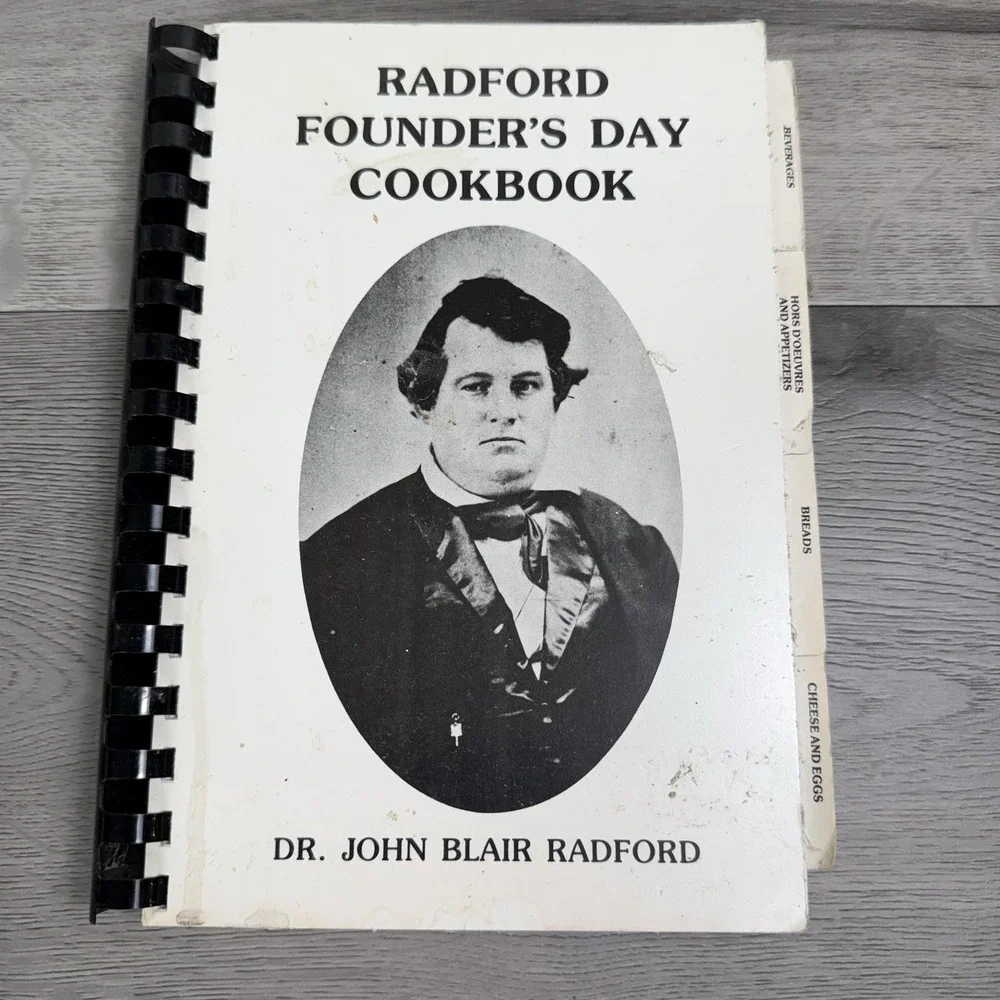 Radford Founder's Day Cookbook John Blair Radford 1987 Spiral Paperback Vintage